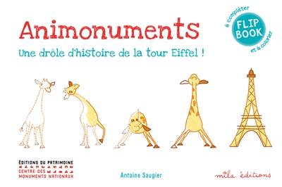 Une drôle d'histoire de la tour Eiffel ! : animonuments à compléter et à colorier Une drôle d'histoire de la tour Eiffel ! : animonuments à compléter et à colorier