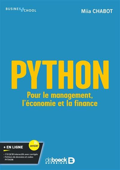 Python pour le management, l'économie et la finance Python pour le management, l'économie et la finance