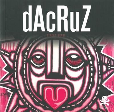 Dacruz : street heart Dacruz : street heart