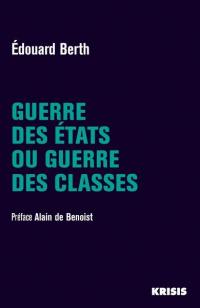 Guerre des Etats ou guerre des classes