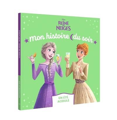 La reine des neiges : un été acidulé