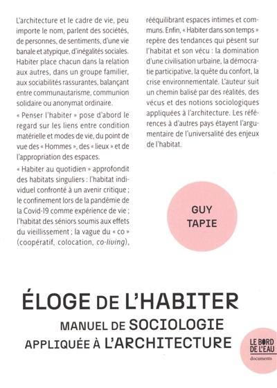 Eloge de l'habiter : manuel de sociologie appliquée à l'architecture
