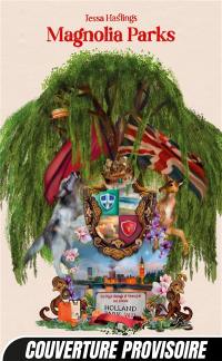 Magnolia Parks. Vol. 1