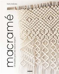 Macramé : 20 modèles pour une maison inspirée
