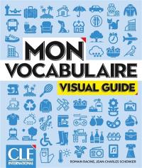 Mon vocabulaire : visual guide