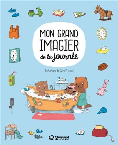 Mon grand imagier de la journée