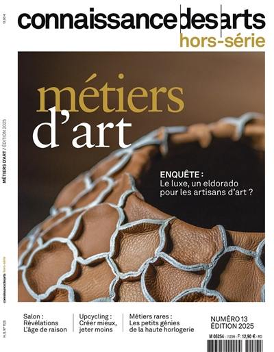 Métiers d'art : enquête : le luxe, un eldorado pour les artisans d'art ?