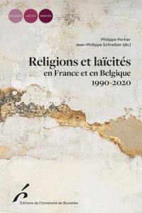 Religions et laïcités en France et en Belgique, 1990-2020