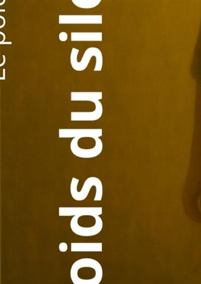 Le poids du silence Le poids du silence
