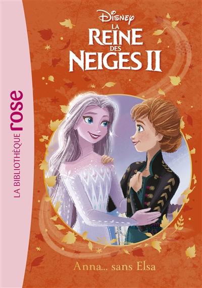 Hachette - La Reine Des Neiges II, L'histoire du film