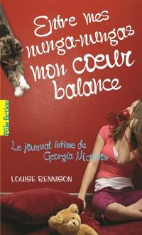 Le journal intime de Georgia Nicolson. Vol. 3. Entre mes nunga-nungas, mon coeur balance
