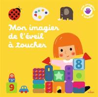 Mon imagier de l'éveil à toucher