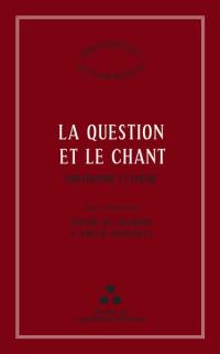 La question et le chant : philosophie et poésie