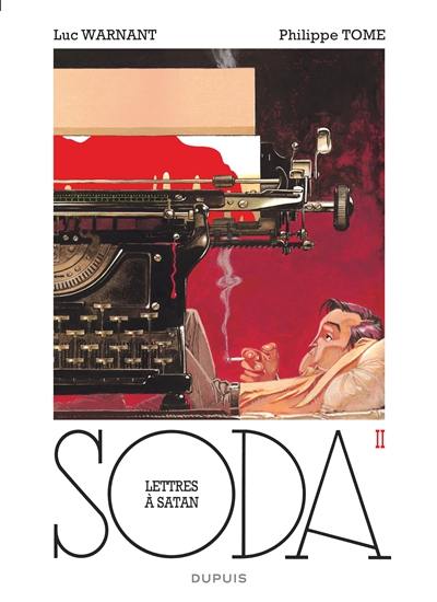 Soda. Vol. 2. Lettres à Satan Soda. Vol. 2. Lettres à Satan