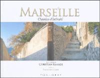 Marseille plurielle et singulière