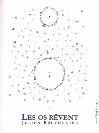 Les os rêvent : narration ostéonirismologique de type Panini