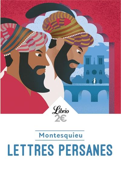Lettres persanes : extraits choisis Lettres persanes : extraits choisis