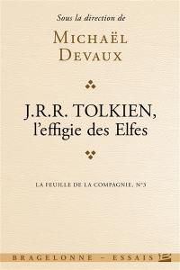 J.R.R. Tolkien : l'effigie des elfes
