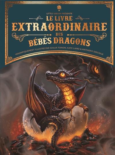 Le livre extraordinaire des bébés dragons