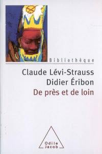De près et de loin : entretiens De près et de loin : entretiens