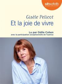 Et la joie de vivre : récit