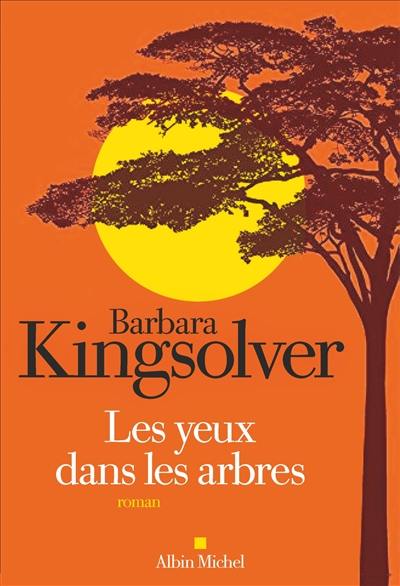 Les yeux dans les arbres Les yeux dans les arbres