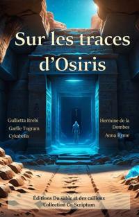 Sur les traces d'Osiris