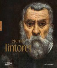 Tintoret : catalogue officiel de l'exposition