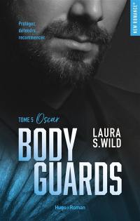 Bodyguards. Vol. 5. Oscar