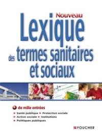Lexique sanitaire et social Lexique sanitaire et social