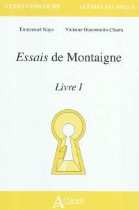 Essais de Montaigne, Livre I Essais de Montaigne, Livre I