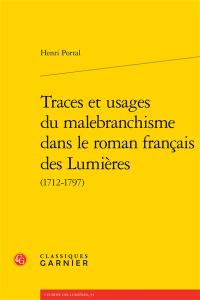 Traces et usages du malebranchisme dans le roman français des Lumières (1712-1797)