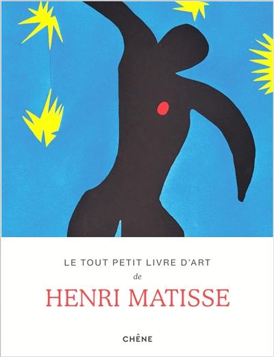 Le tout petit livre d'art de Henri Matisse