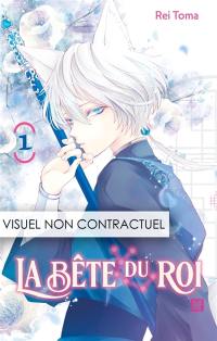 La bête du roi. Vol. 1