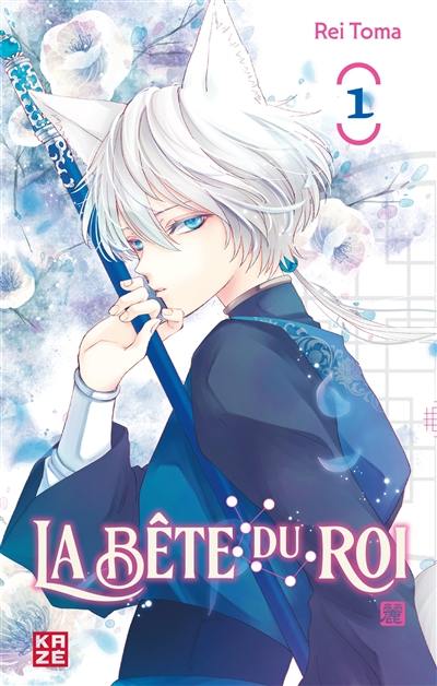 La bête du roi. Vol. 1