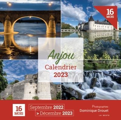 Anjou : calendrier 2023 : 16 mois, septembre 2022-décembre 2023 Anjou : calendrier 2023 : 16 mois, septembre 2022-décembre 2023