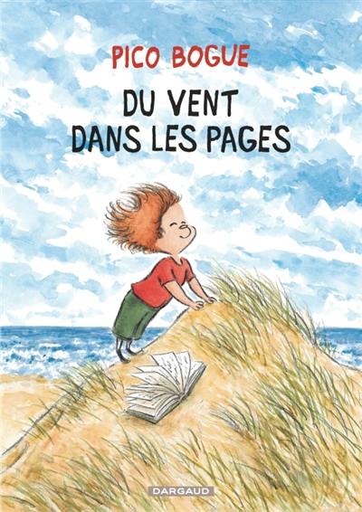 Pico Bogue. Vol. 18. Du vent dans les pages