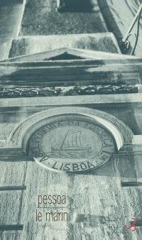 Le marin : drame statique. O marinheiro