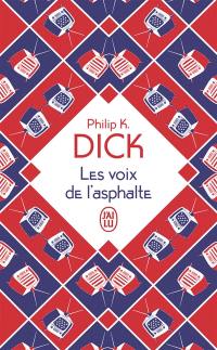 Les voix de l'asphalte