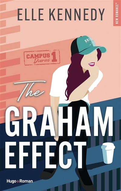 Campus diaries. Vol. 1. The Graham effect Campus diaries. Vol. 1. The Graham effect