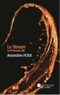 Le Stream : le protocole 2W