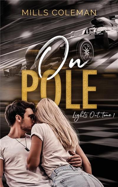 Lights out. Vol. 1. On pole Lights out. Vol. 1. On pole