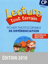Lecture tout terrain CP cycle 2 : fichier photocopiable de différenciation
