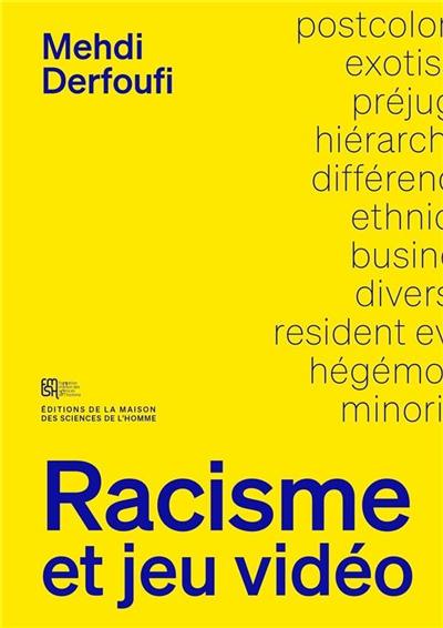 Racisme et jeu vidéo Racisme et jeu vidéo