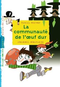 La communauté de l'oeuf dur La communauté de l'oeuf dur