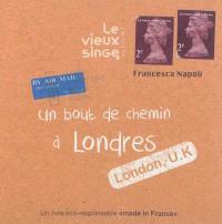 Un bout de chemin à Londres