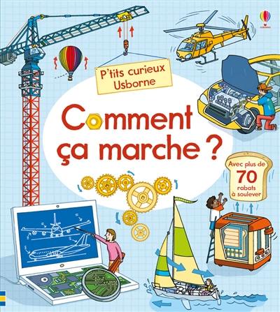 Comment ça marche ? Comment ça marche ?