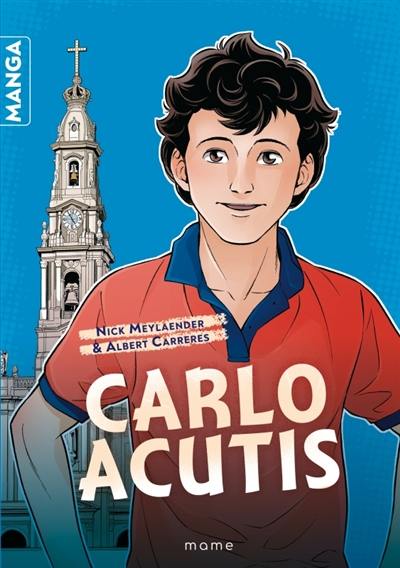 Carlo Acutis : manga Carlo Acutis : manga