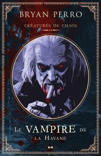 Le Vampire de La Havane