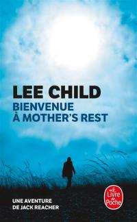 Bienvenue à Mother's Rest : une aventure de Jack Reacher